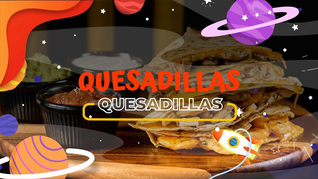QUESADILLAS