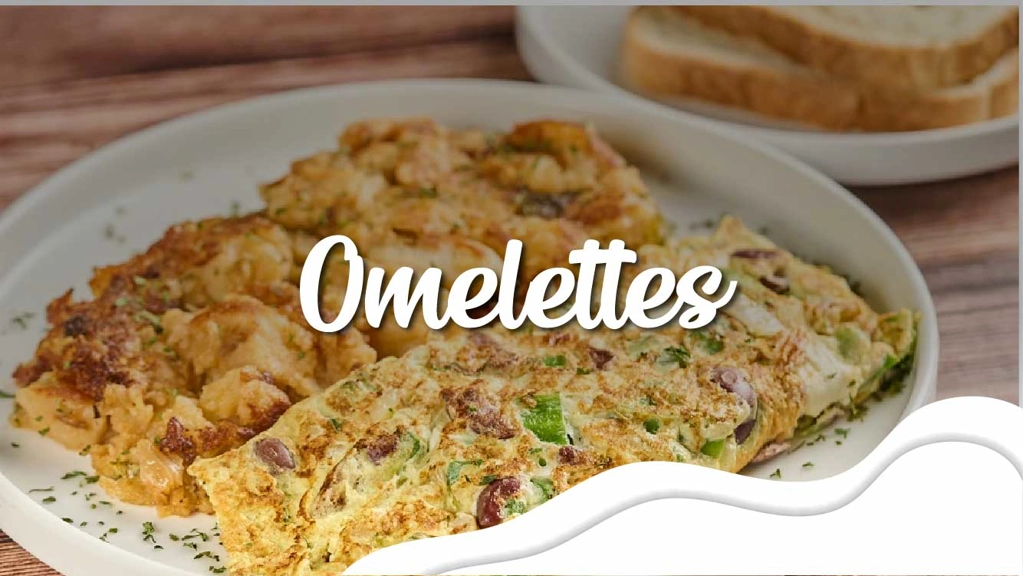 Omelettes /eggs