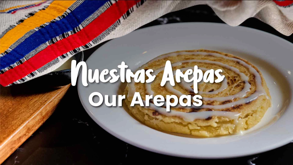 OUR AREPAS