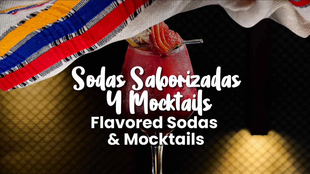 FLAVORED SODAS & MOCKTAILS
